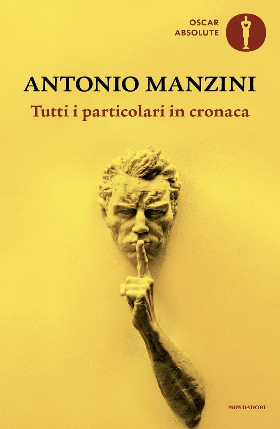 Tutti i particolari in cronaca, di Antonio Manzini