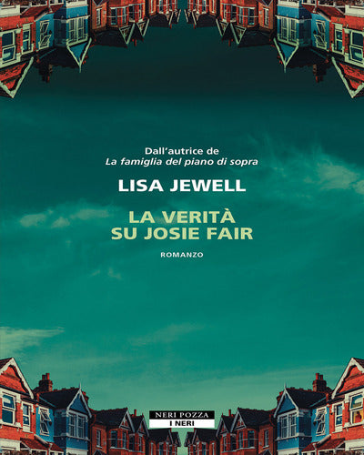 La Verità su Josie Fair, Lisa Jewell