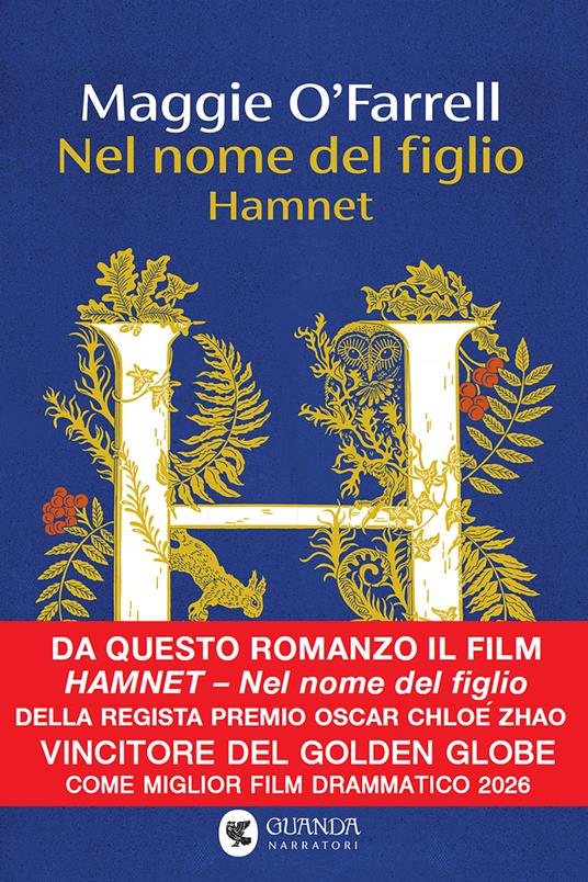 Nel nome del figlio. Hamnet, Maggie O'Farrell