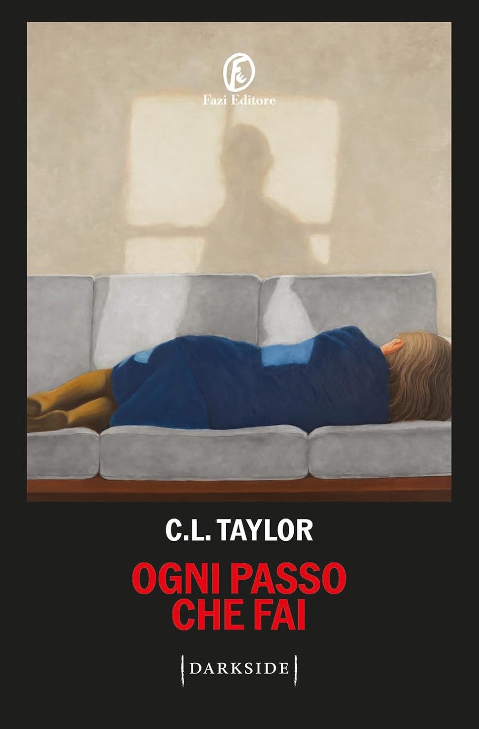 Ogni passo che fai, di C. L. Taylor