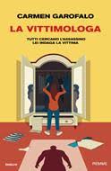 La Vittimologa, Carmen Garofalo