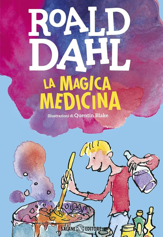 La magica medicina, di Roald Dahl