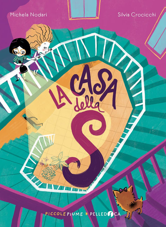 La casa della S., di Michela Nodari