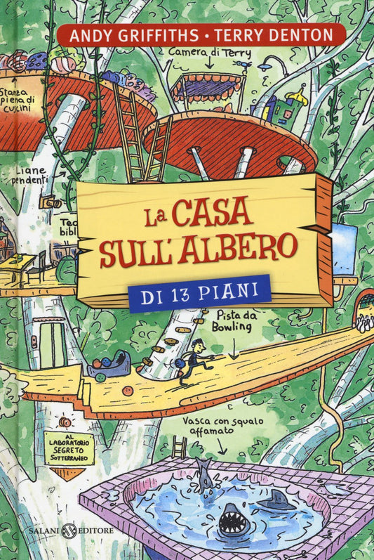 La casa sull'albero di 13 piani, di Andy Griffiths