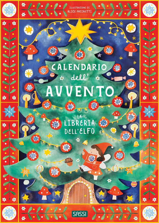 Calendario dell'Avvento. La libreria dell'elfo. Ediz. a colori_SASSI editore