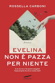 Evelina non è pazza per niente- Rossella Carboni