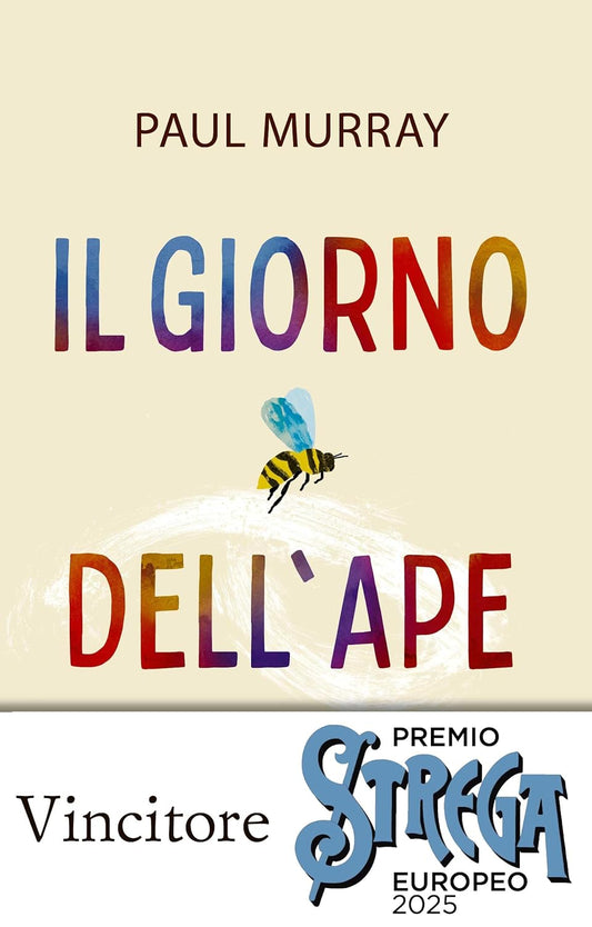 Il giorno dell'ape, di Paul Murray