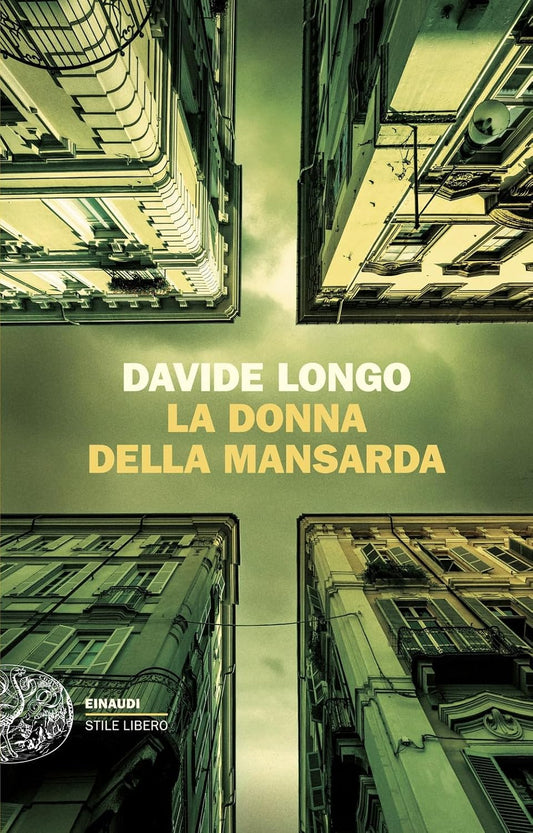La donna della mansarda, di Davide Longo
