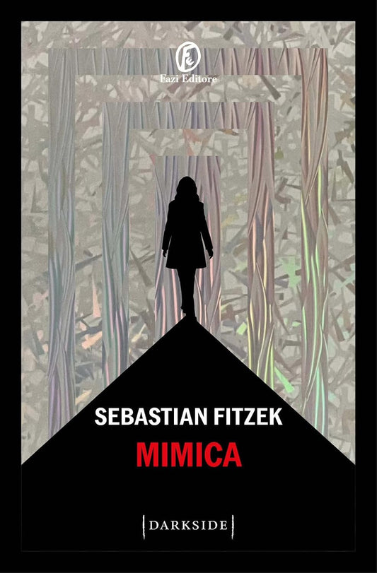 Mimica, di Sebastian Fitzek