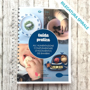 Servizio stampa e-book "Guida Pratica All'Alimentazione Complementare" di Nutricam - Rilegatura con spirale
