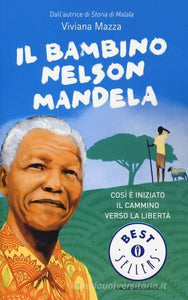 Il Bambino Nelson Mandela (Primaria Ponte dell'Olio - Capoluogo)