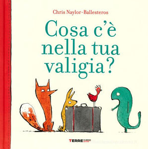 Cosa C'È Nella Tua Valigia? (Infanzia Roveleto - Renzo Barbattini)