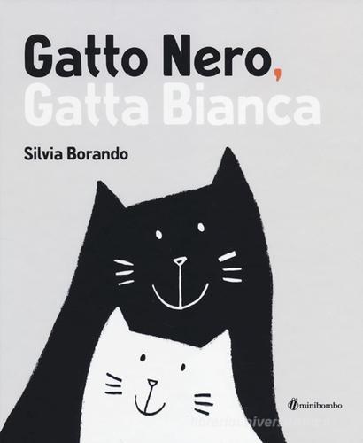 Gatto Nero, Gatta Bianca (Nido Le Birbe - Carpaneto P.no)